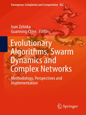 cover image of Evolutionary Algorithms, Swarm Dynamics and Complex Networks